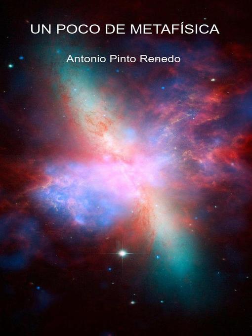 Title details for Un poco de metafísica by Antonio Pinto Renedo - Available